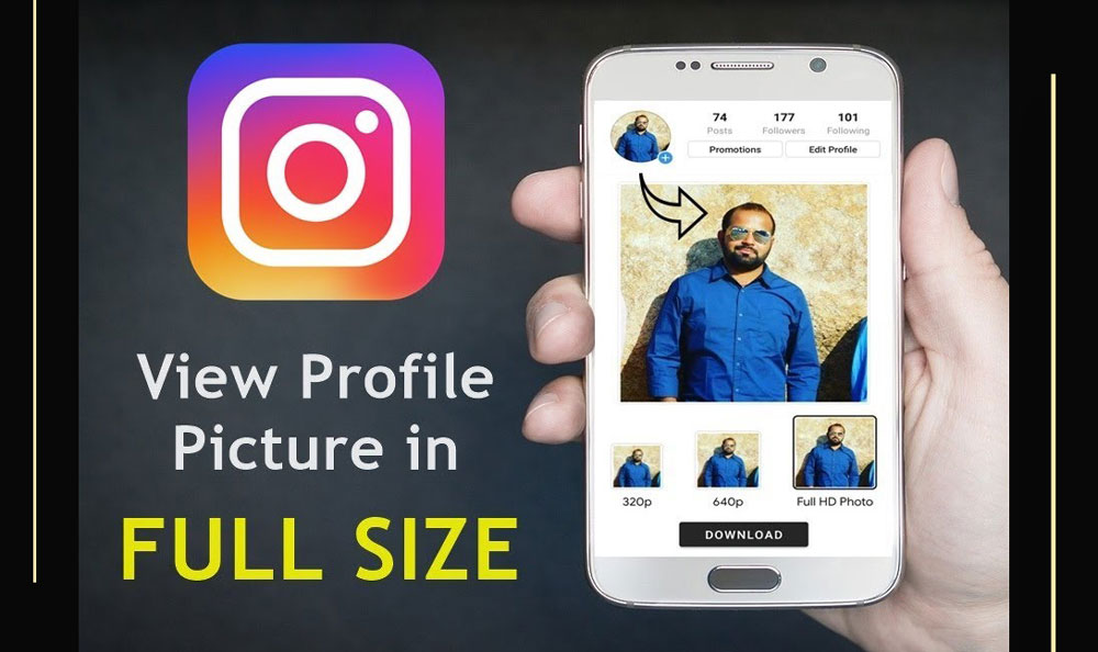 روشهای تضمینی دانلود عکس پروفایل اینستاگرام با بهترین کیفیت