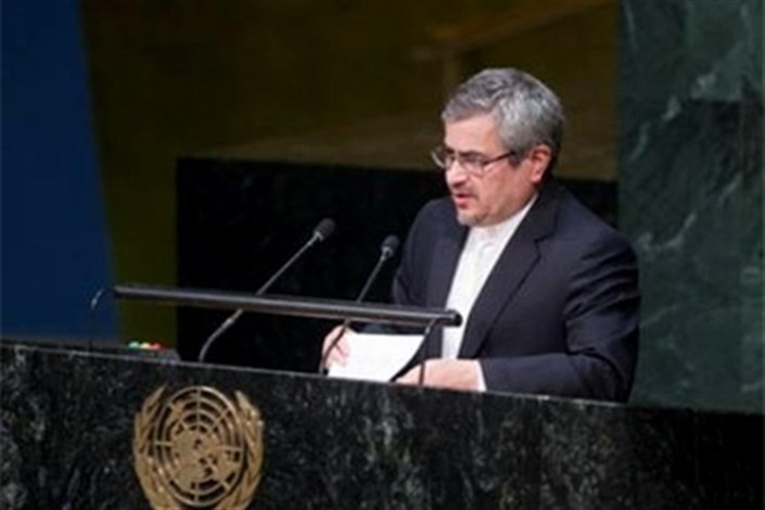 واکنش نماینده ایران در سازمان ملل به ادعاهای همتای آمریکایی 