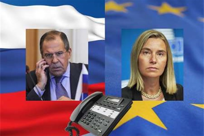 گفت و گوی تلفنی لاوروف و موگرینی با محوریت بررسی اوضاع سوریه، لیبی و اوکراین 